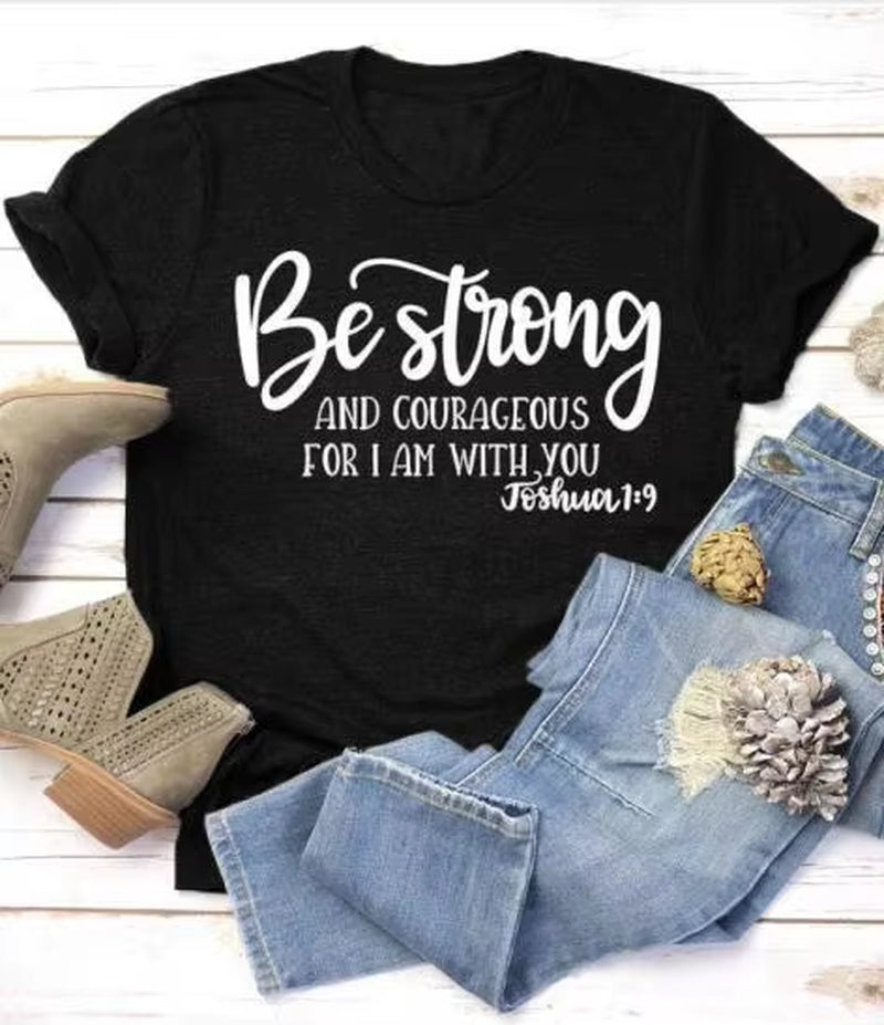 Be Strong and Courageous Christian T-Shirt Joshua 1:9 Clothing Religious Hipster Tee Stylish Jesus Faith Outfits Art Oversize