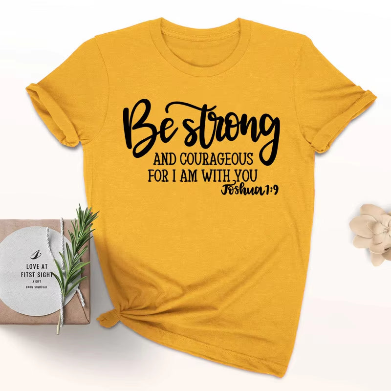 Be Strong and Courageous Christian T-Shirt Joshua 1:9 Clothing Religious Hipster Tee Stylish Jesus Faith Outfits Art Oversize