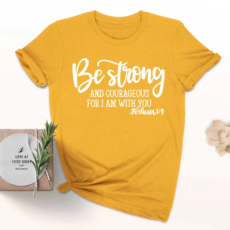 Be Strong and Courageous Christian T-Shirt Joshua 1:9 Clothing Religious Hipster Tee Stylish Jesus Faith Outfits Art Oversize